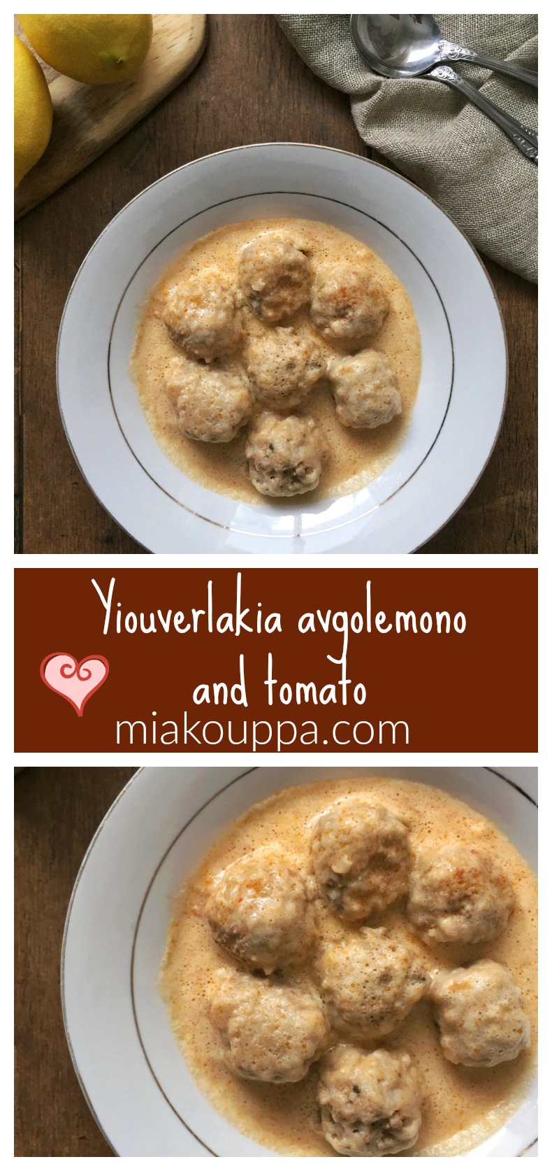 Yiouverlakia avgolemono and tomato (Γιουβαρλάκια αυγολέμονο με ντομάτα)